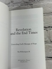 Revelation and the End Times by Ben Witherington III [2010]