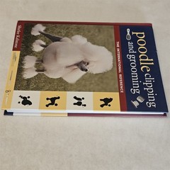 Poodle Clipping and Grooming International Reference Kalstone HC 3rd Edition