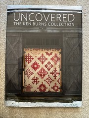 Uncovered the Ken Burns QUILT Collection by Peoria Riverfront Museum USED HC BK