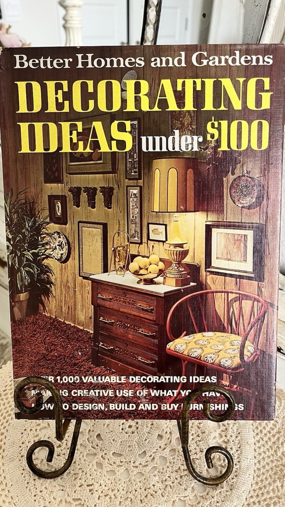 Better Homes and Gardens Decorating Ideas under $100 Vintage 1971 HC 1st Edition