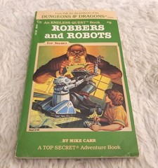 ENDLESS QUEST #9 Robbers And Robots PAPERBACK Game Book 1983 MIKE CARR D&D