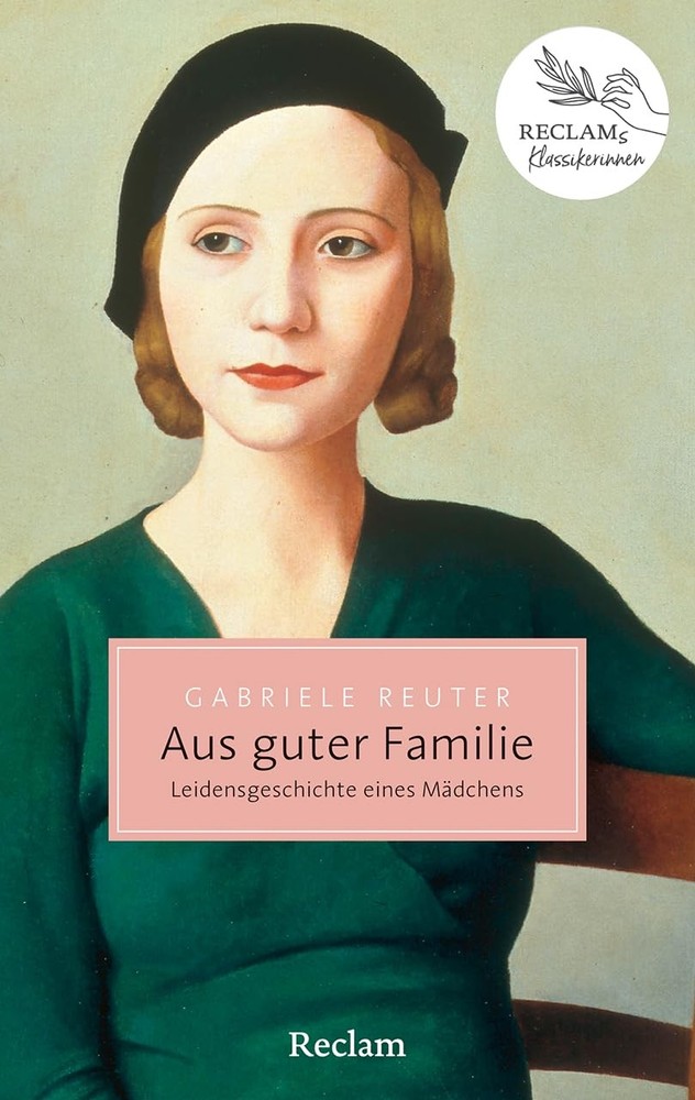 Gabriele Reuter Aus guter Familie. Leidensgeschichte ein (Paperback) (UK IMPORT)