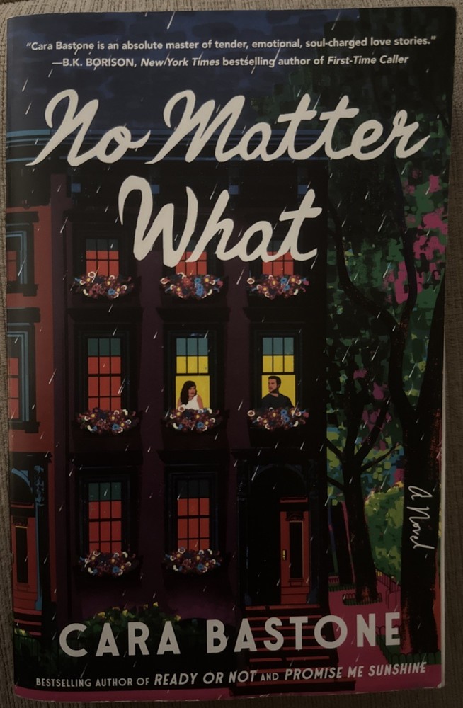 No Matter What, Paperback by Bastone, Cara, Brand New, Free shipping in the US