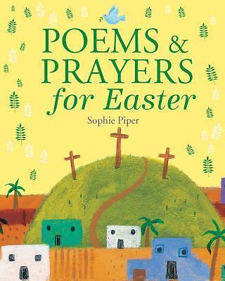 Poems and Prayers for Easter by Piper, Sophie