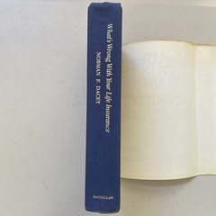What’s Wrong with Your Life Insurance? by Norman F. Dacey (1989, Hardcover)