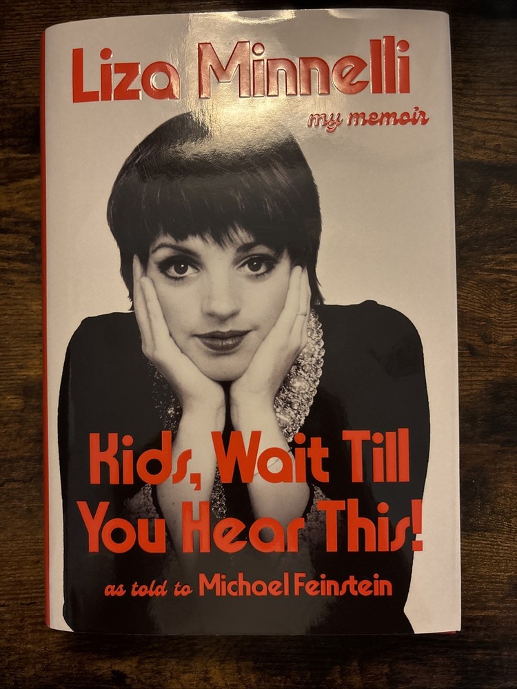 Kids, Wait till You Hear This! by Liza Minnelli (2026, Hardcover)