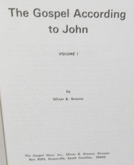 THE GOSPEL ACCORDING TO JOHN – FIRST PRINTING 1966 – OLIVER B. GREENE