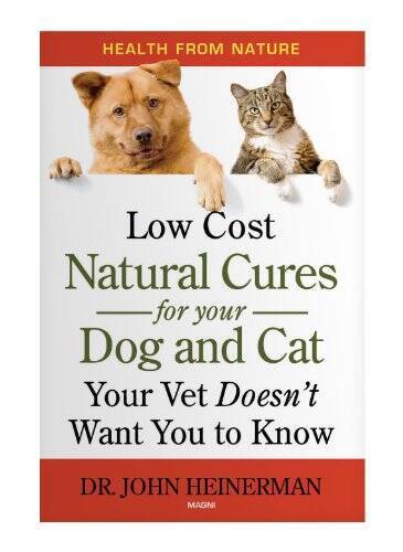 Natural Cures for Your Dog & Cat – Paperback By Dr. John Heinerman – GOOD