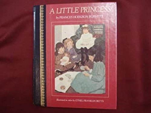 A Little Princess : The Story of Sara Crewe Hardcover Francis Hod
