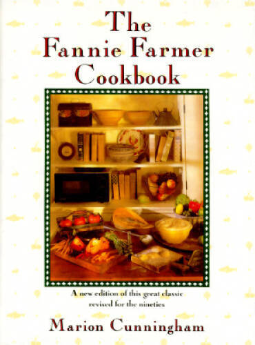 The Fannie Farmer Cookbook, 13th Edition – Hardcover – GOOD