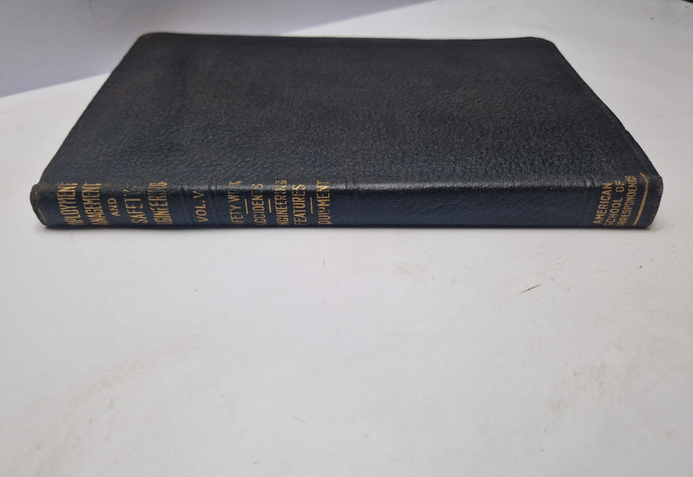 American School of Correspondence Employment Mgmt & Safety Eng HC 1919 Illus