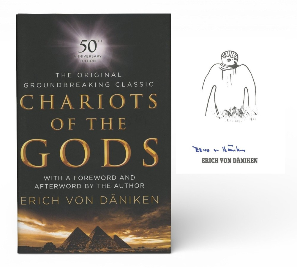 SIGNED Chariots of the Gods by Erich Von Daniken 50th Anniversary Edition
