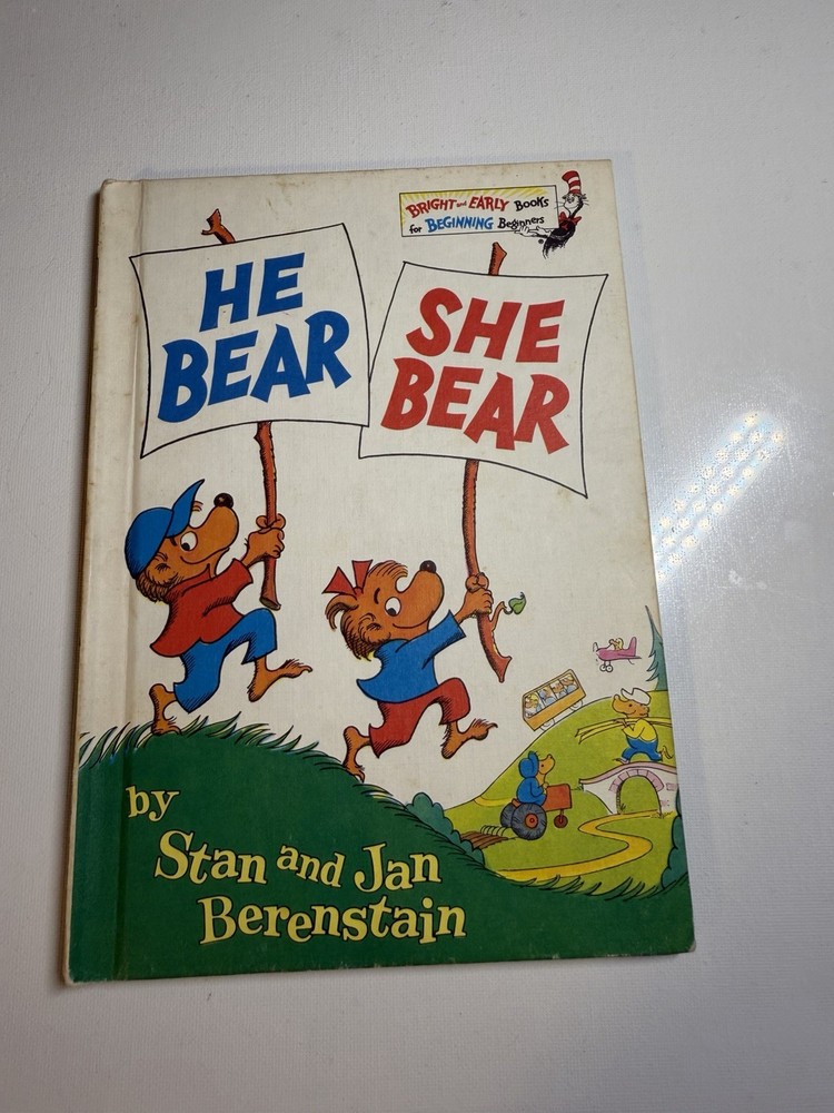 He Bear, She Bear Stan & Jan Berenstain HC Bright & Early 1974 1st Edition!