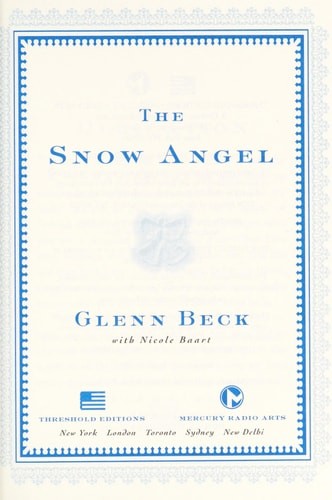 The Snow Angel (Deckle Edge) by Baart, Nicole,Beck, Glenn, Very Good Book