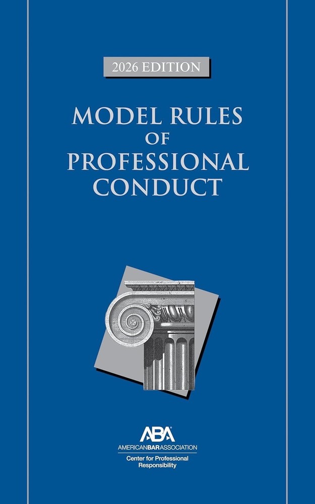 Model Rules of Professional Conduct, 2026 Edition BRAND NEW SEALED