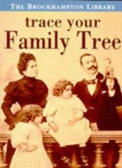 Trace Your Family Tree (Brockhampton Library) By See Title