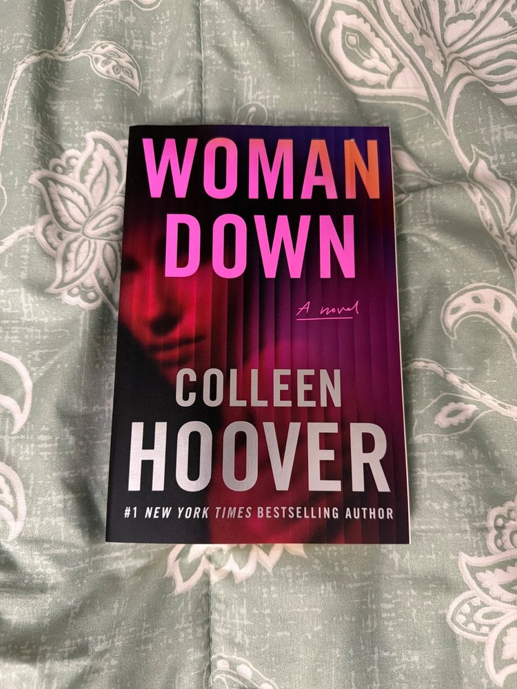 Woman Down : A Novel by Colleen Hoover (2026, Trade Paperback)