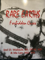 Rare Earths: Forbidden Cures Paperback Dr Joel Wallach