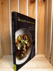 Healing Slow Cooker : Lower Stress * Improve Gut Health * Decrease Inflammation