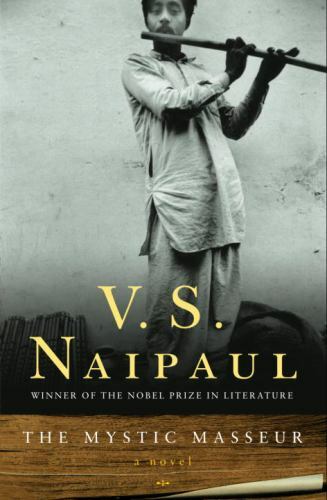 Mystic Masseur by V. S. Naipaul (2002, Trade Paperback)