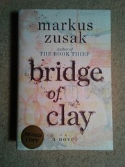 *SIGNED/AUTOGRAPHED* Bridge of Clay by Markus Zusak – HARDCOVER – BRAND NEW!