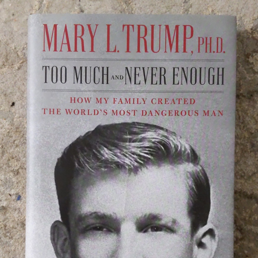Mary L. Trump Too Much and Never Enough HC w/ Dust Jacket Biography Memoir