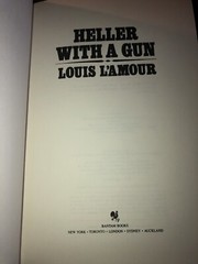 HELLER WITH A GUN Louis L’Amour Collection GENUINE LEATHER Gold Gilt Page Edges