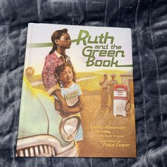 Ruth and the Green Book by Calvin Alexander Ramsey and Gwen Strauss (2010)