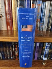 A Patriot’s History of the United States (TRUE 1st Print) Larry Schweikart 🇺🇸