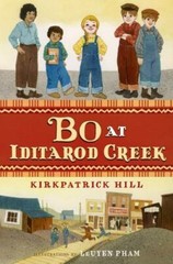 Bo at Iditarod Creek by Kirkpatrick Hill – Hardcover – BRAND NEW