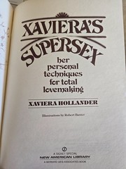 2 Vintage Sex Advice Books 60s/70s: Xaviera’s Supersex & Forbidden Sex. BEHAVIOR