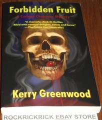 FORBIDDEN FRUIT BOOK BY KERRY GREENWOOD 2010 14CM X 22CM