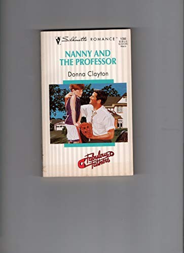 Nanny And The Professor (Fabulous Fathers) (Silhouette Romance)