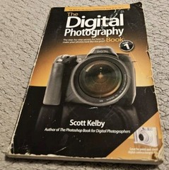 The Digital Photography Book By Scott Kelby