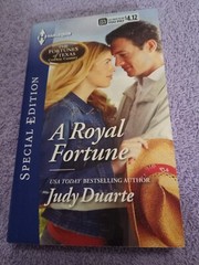 Royal Fortune by Judy Duarte (2014, Mass Market)