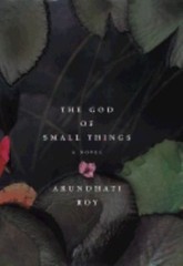The God Of Small Things by Roy Arundhati