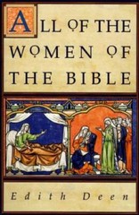 All of the Women of the Bible – Paperback By Deen, Edith – GOOD