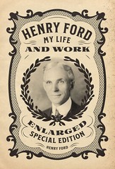 Henry Ford: My Life and Work – Enlarged Special Edition book *BRAND NEW*