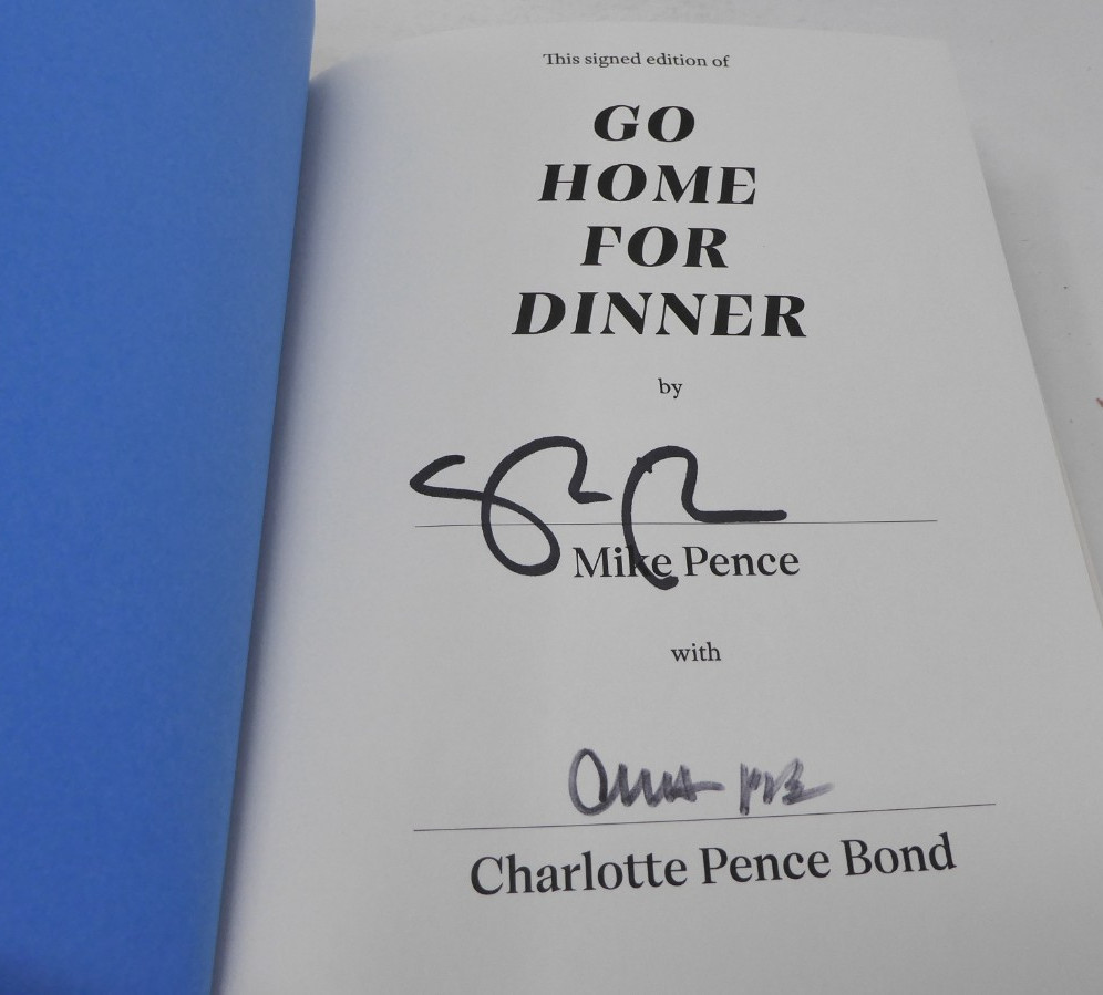 *2x SIGNED* Mike Pence & Charlotte Go Home for Dinner Advice Faith Family (HC)