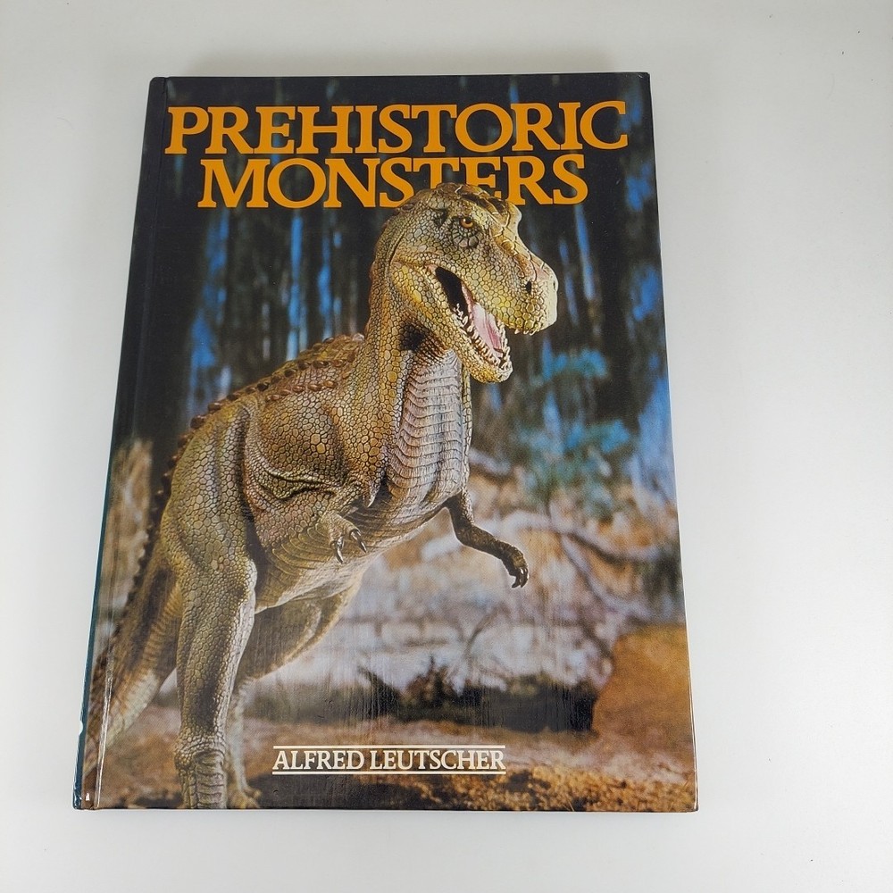 Prehistoric Monsters by Alfred Leutscher 1979 Octopus Books Illustrated HC