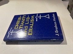 Christianity and Liberalism By J. Gresham Machine, 1977 Softcover