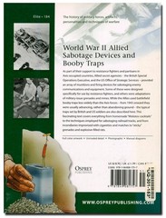 World War II Allied Sabotage Devices and Booby Traps by Rottman Osprey Elite 184