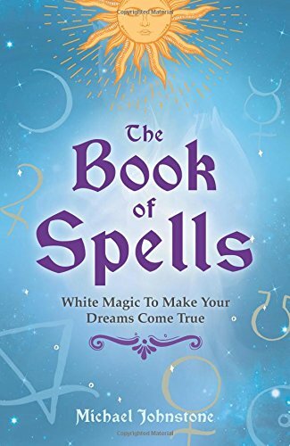 The Book of Spells by Michael Johnstone Book The Fast Free Shipping