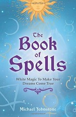 The Book of Spells by Michael Johnstone Book The Fast Free Shipping