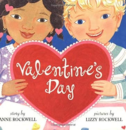 Valentine’s Day Paperback Anne, Rockwell, Lizzy Rockwell