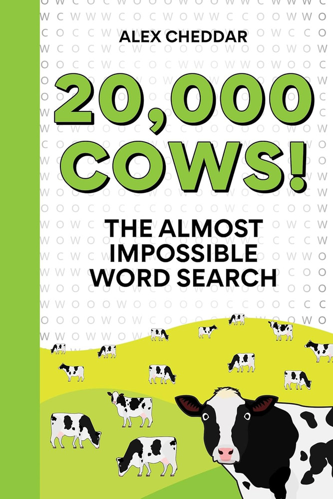 20,000 Cows!: the Almost Impossible Word Search