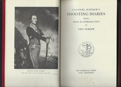 Colonel Hawker’s Shooting Diaries – Edited with an Introduction by Eric…