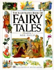The Illustrated Book of Fairy Tales – Hardcover By Neil Phillip – GOOD