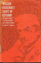 William Faulkner’s Craft of Revision : The Snopes Trilogy, the Unvanquished,…