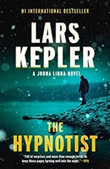 The Hypnotist: Joona Linna Series: #1 Lars Kepler